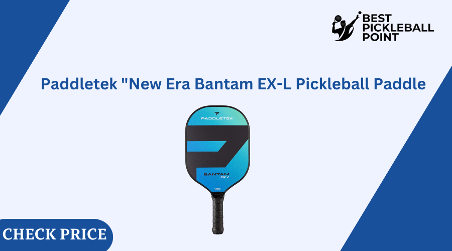 Paddletek New Era Bantam EX-L Pickleball Paddle