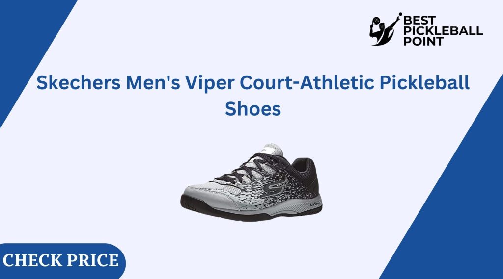 Skechers Men's Viper Court-Athletic Pickleball Shoes