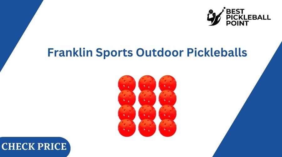 Franklin Sports Outdoor Pickleballs