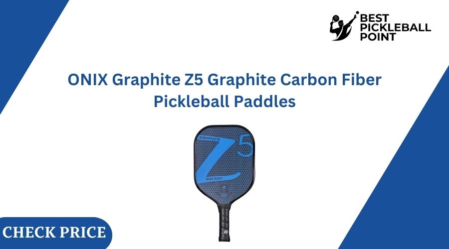 ONIX Graphite Z5 Graphite Carbon Fiber Pickleball Paddles