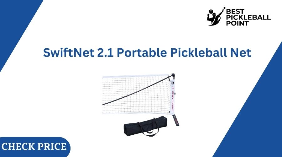 SwiftNet 2.1 Portable Pickleball Net