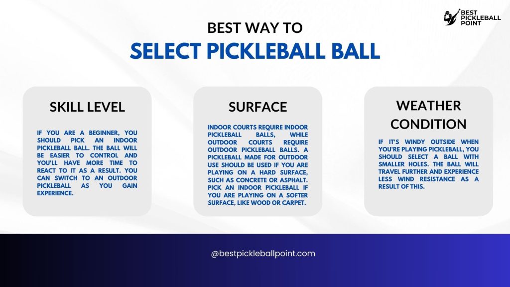 Best Way To Select Ideal Pickleball Ball