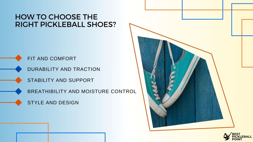 How to Choose the Right Pickleball Shoes?